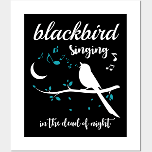 blackbird singing in the dead of night , blackbird singing tshirt, The tshirt, Country music, Rock, Pop Posters and Art